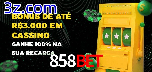 858BET melhor bônus de depósito